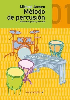 METODO DE PERCUSION MICHAEL JANSEN VOL. 1