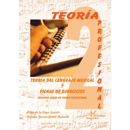 TEORIA DEL LENGUAJE MUSICAL 2 PROFESIONAL
