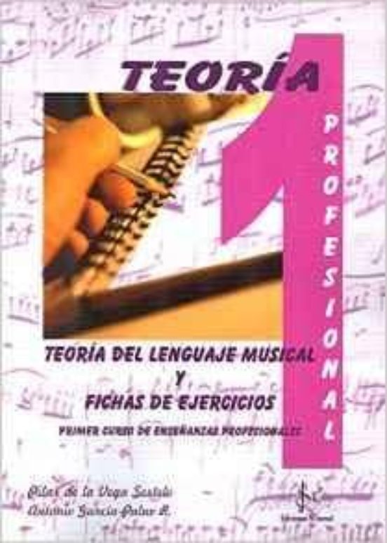 TEORIA DEL LENGUAJE MUSICAL 1 PROFESIONAL