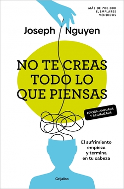 NO TE CREAS TODO LO QUE PIENSAS (EDICION AMI)