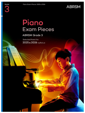 PIANO EXAM PIECES 2025-2026 GRADE 3