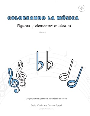 COLOREANDO LA MUSICA (FIGURAS Y ELEMENTOS MUSICALES)