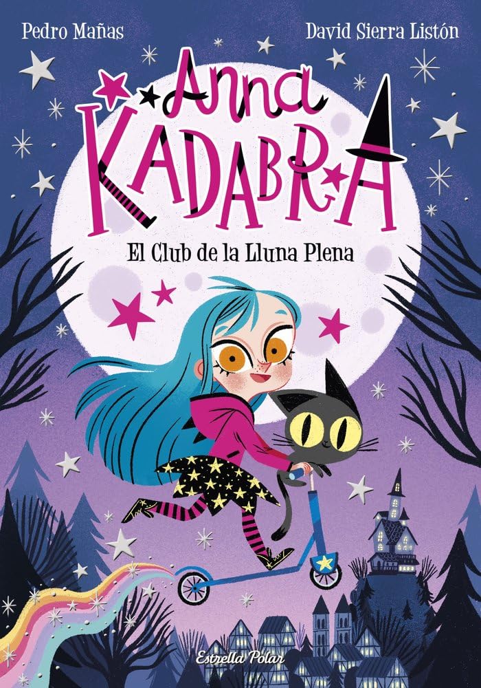 ANNA KADABRA EL CLUB DE LA LUNA LLENA