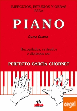 EJERCICIOS ESTUDIOS Y OBRAS PARA PIANO CURSO 4