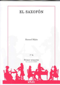 EL SAXOFON 1ºA PRIMER TRIMESTRE