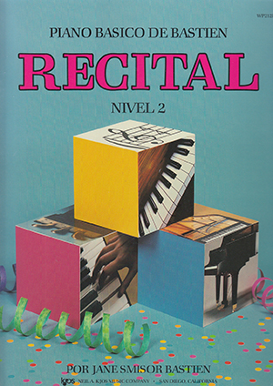[9780849794544] PIANO BASICO BASTIEN RECITAL NIVEL 2