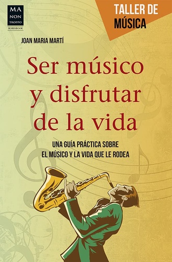 [9788415256748] SER MUSICO Y DISFRUTAR DE LA VIDA